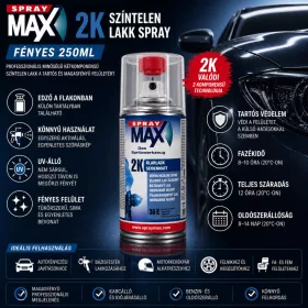 2K SprayMax Színtelen Lakk Spray - FÉNYES (250ML)